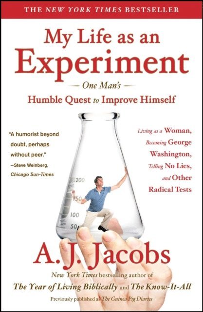 A. J. Jacobs - My Life as an Experiment, E-bok