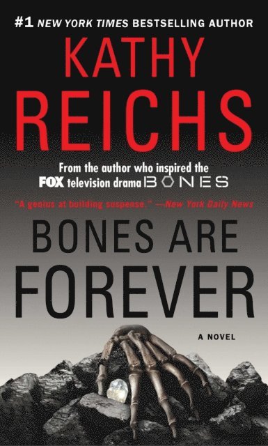 Kathy Reichs - Bones Are Forever, E-bok