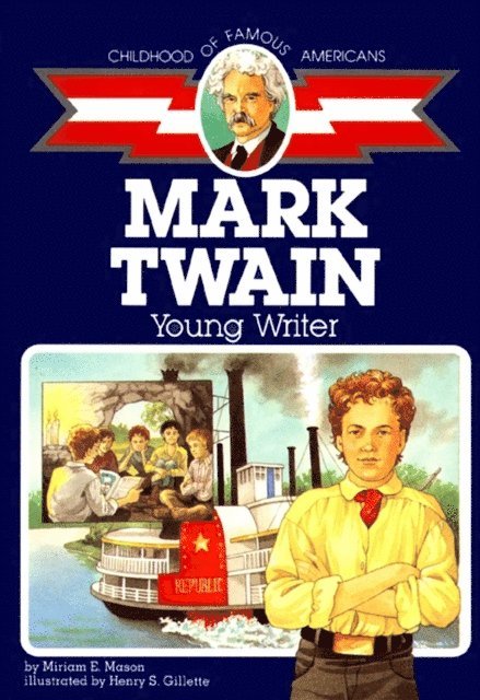 Miriam E. Mason - Mark Twain, E-bok