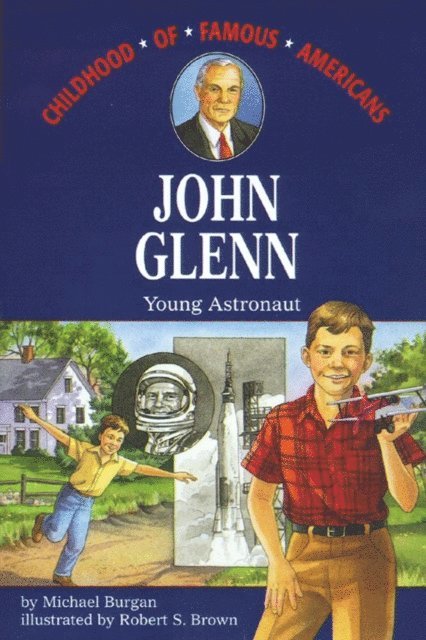 Michael Burgan - John Glenn, E-bok