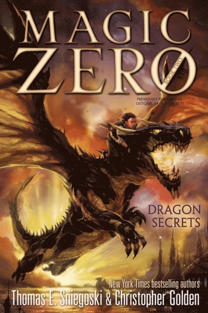 Thomas E. Sniegoski, Christopher Golden - Dragon Secrets, E-bok
