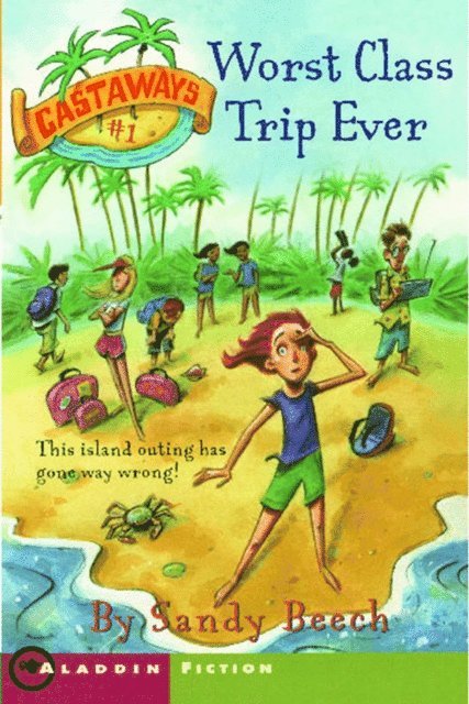 Sandy Beech - Worst Class Trip Ever, E-bok