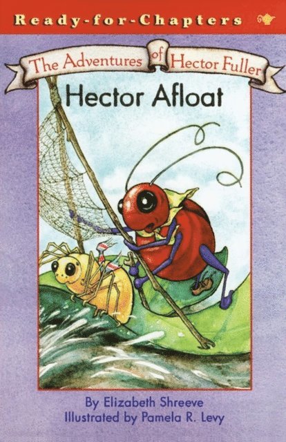 Elizabeth Shreeve - Hector Afloat, E-bok