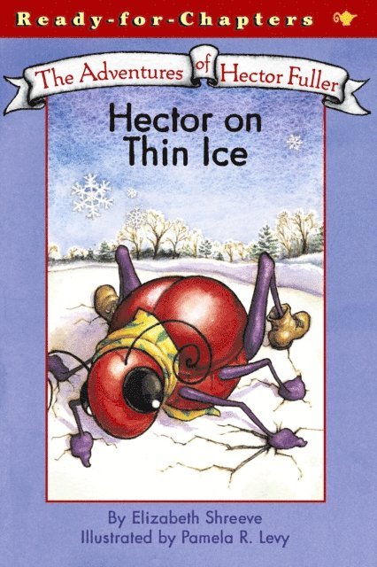 Elizabeth Shreeve - Hector on Thin Ice, E-bok