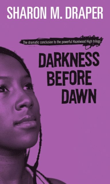 Sharon M. Draper - Darkness Before Dawn, E-bok