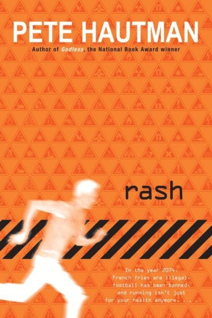 Pete Hautman - Rash, E-bok