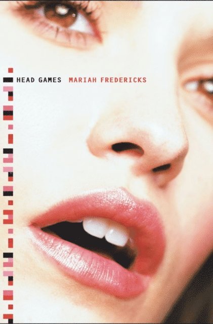 Mariah Fredericks - Head Games, E-bok