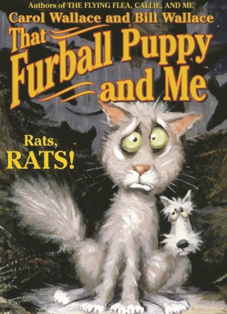 Bill Wallace, Carol Wallace - That Furball Puppy and Me, E-bok