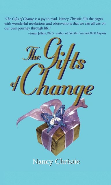 Nancy Christie - Gifts Of Change, E-bok