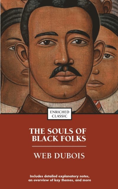 W.E.B. Dubois - Souls of Black Folk, E-bok