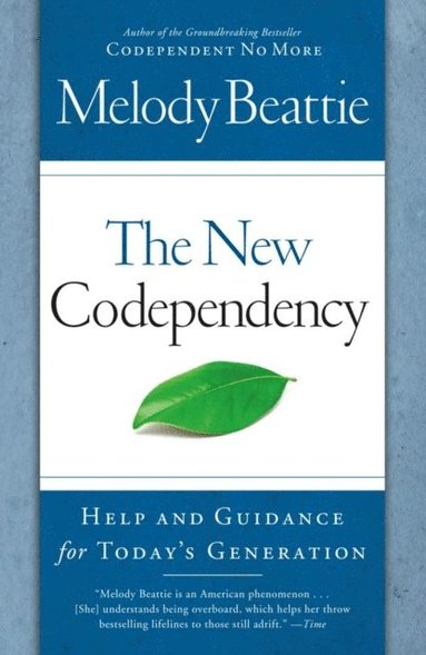 Melody Beattie - New Codependency, E-bok