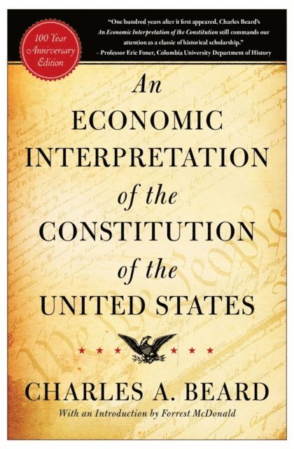 Charles A. Beard - Economic Interpretation of the Constitution of the United States, E-bok