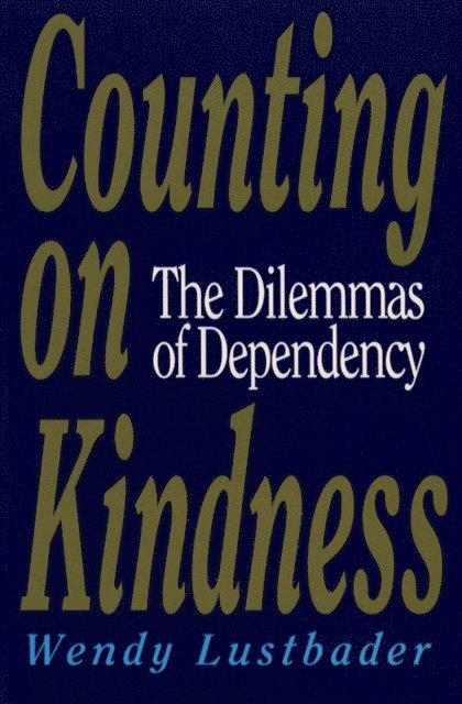 Wendy Lustbader - Counting On Kindness, E-bok