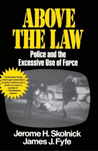 Skolnick Fyfe - Above the Law, E-bok. Tillgänglighet: Lägg i varukorg