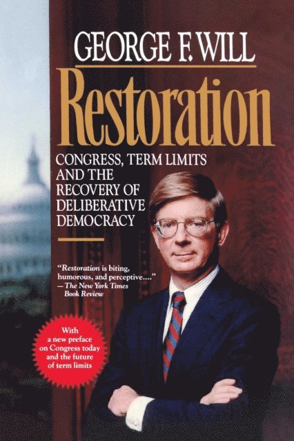 George F. Will - Restoration, E-bok