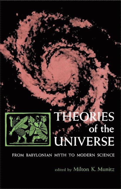 Milton K. Munitz - Theories of the Universe, E-bok