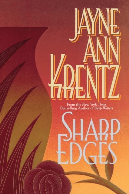 Jayne Ann Krentz - Sharp Edges, E-bok