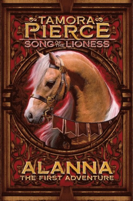 Tamora Pierce - Alanna, E-bok