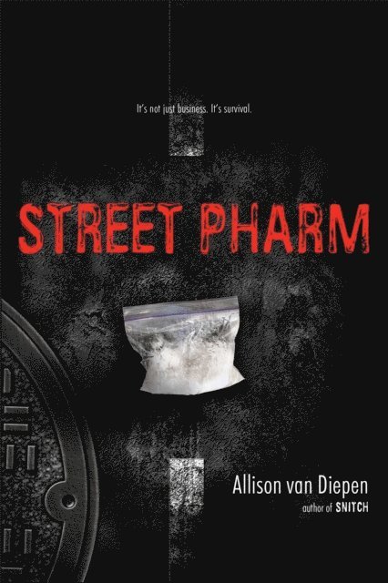 Allison van Diepen - Street Pharm, E-bok