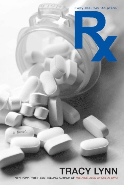 Tracy Lynn - Rx, E-bok