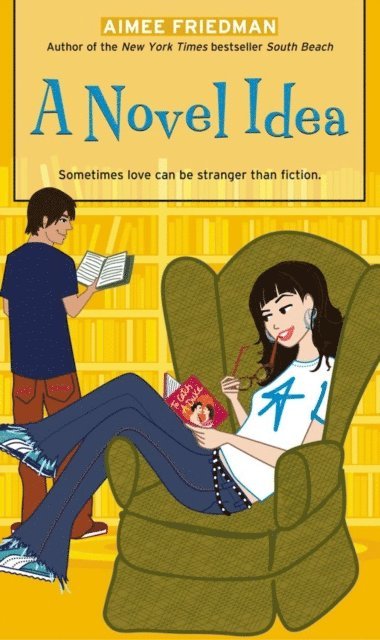 Aimee Friedman - Novel Idea, E-bok