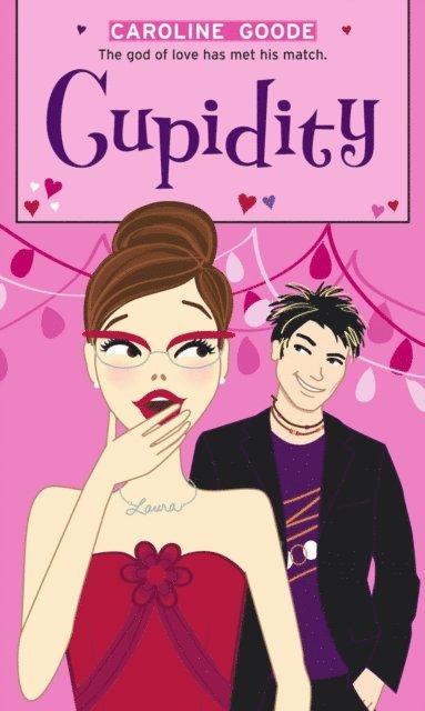 Caroline Goode - Cupidity, E-bok