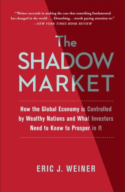 Eric J. Weiner - Shadow Market, E-bok