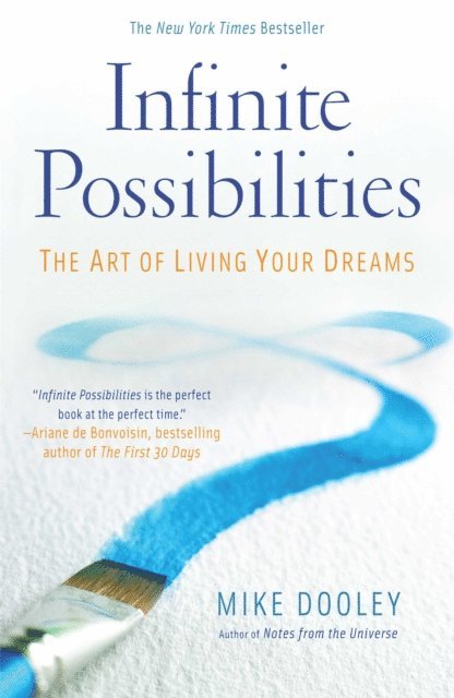 Mike Dooley - Infinite Possibilities (10th Anniversary), E-bok