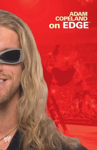 Adam Copeland - Adam Copeland On Edge, E-bok