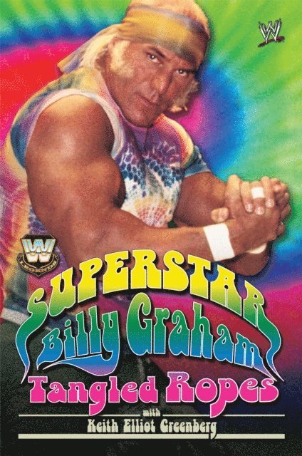Billy Graham - WWE Legends - Superstar Billy Graham, E-bok