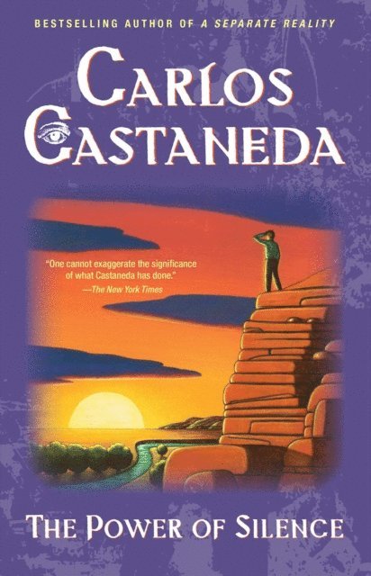 Carlos Castaneda - Power of Silence, E-bok