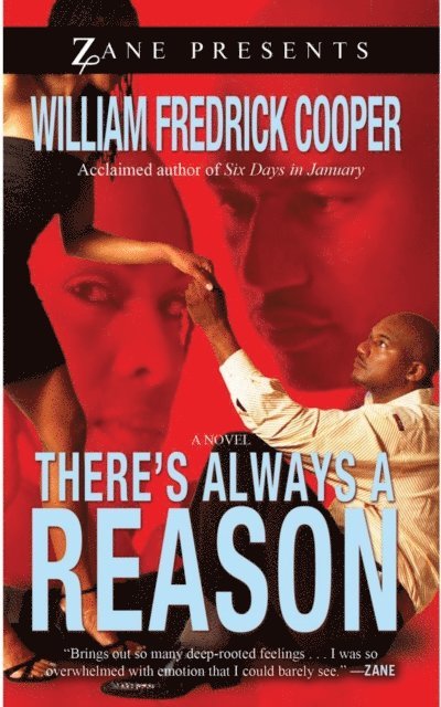 William Fredrick Cooper - There's Always a Reason, E-bok