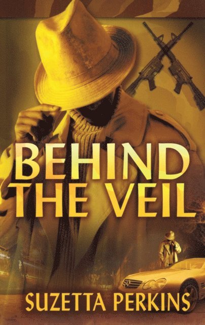 Suzetta Perkins - Behind the Veil, E-bok