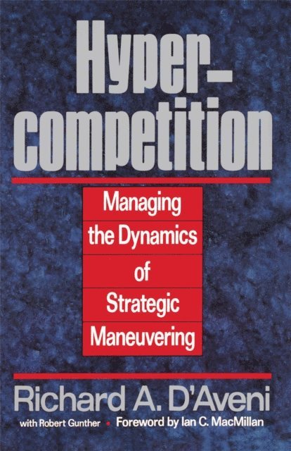 Richard A. D'aveni - Hypercompetition, E-bok. Tillgänglighet: Lägg i varukorg