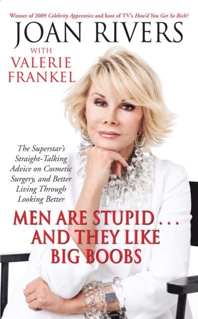 Valerie Frankel, Joan Rivers - Men Are Stupid . . . And They Like Big Boobs, E-bok