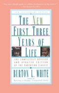 New First Three Years of Life