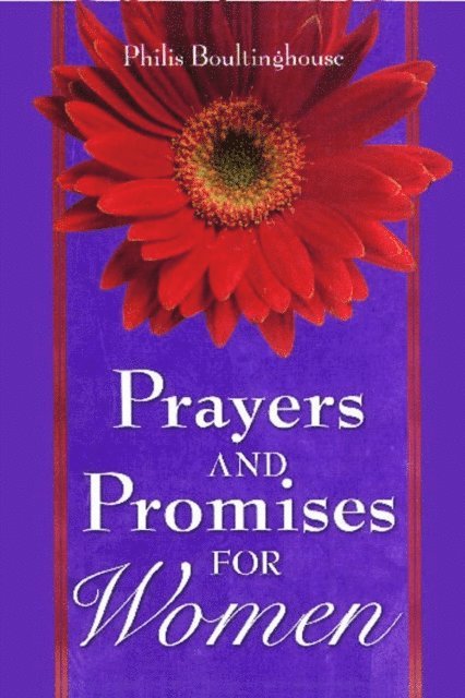 Philis Boultinghouse - Prayers & Promises for Women GIFT, E-bok