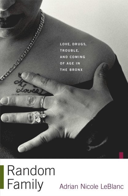 Adrian Nicole LeBlanc - Random Family, E-bok. Tillgänglighet: Lägg i varukorg
