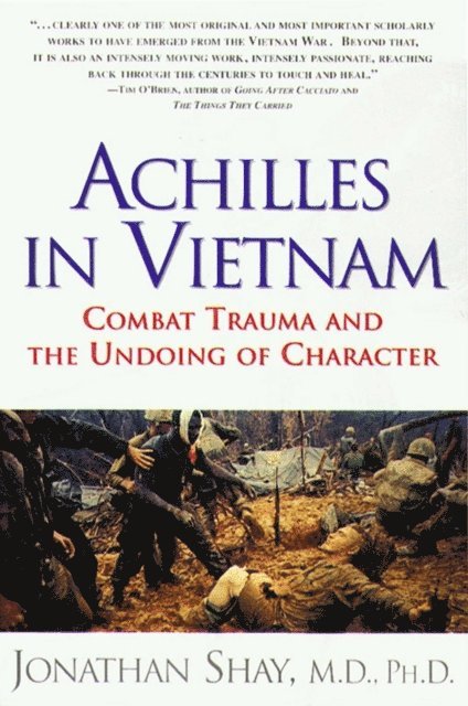 Jonathan Shay - Achilles in Vietnam, E-bok