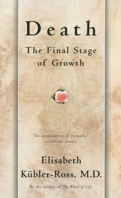 Elisabeth Kubler-Ross - Death, E-bok