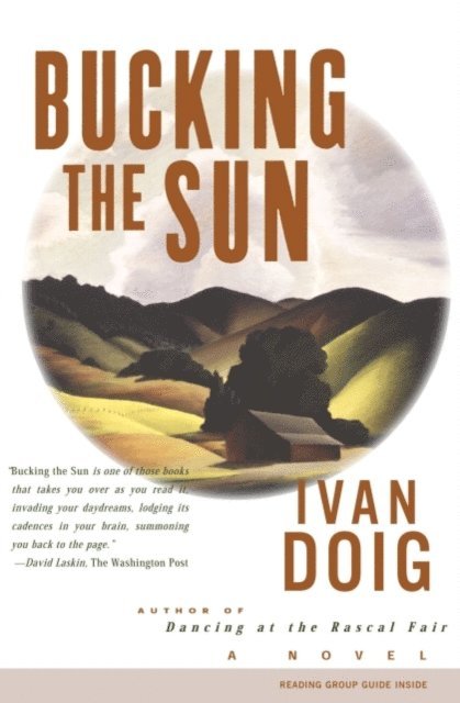 Ivan Doig - Bucking the Sun, E-bok
