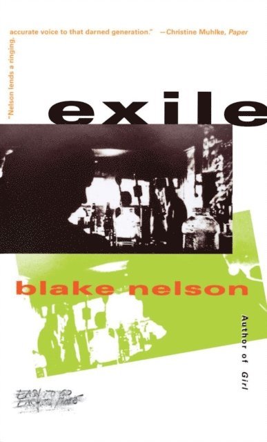 Blake Nelson - Exile, E-bok