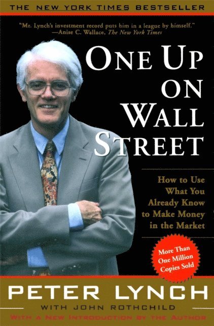 Peter Lynch - One Up On Wall Street, E-bok
