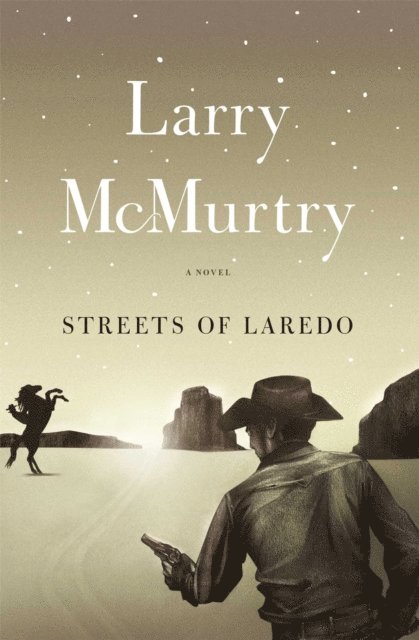 Larry McMurtry - Streets Of Laredo, E-bok