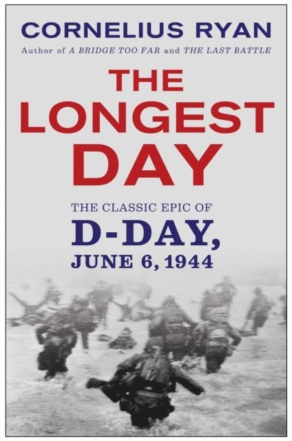 Cornelius Ryan - Longest Day, E-bok