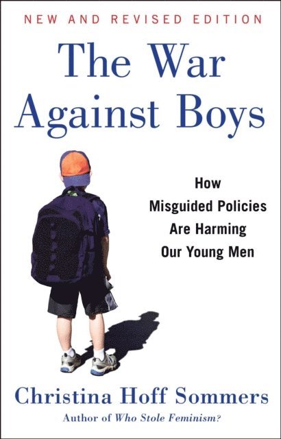 Christina Hoff Sommers - War Against Boys, E-bok