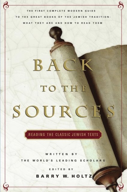 Barry W. Holtz - Back To The Sources, E-bok