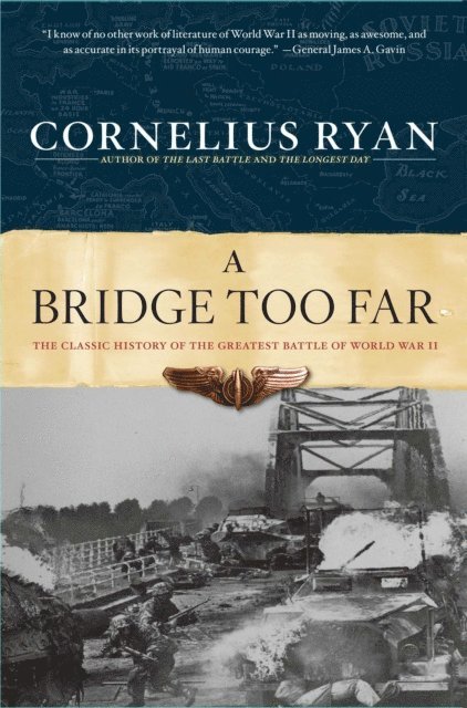 Cornelius Ryan - Bridge Too Far, E-bok