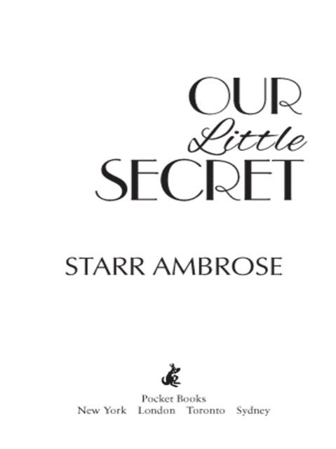 Starr Ambrose - Our Little Secret, E-bok