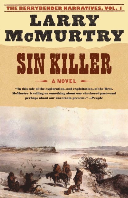 Larry McMurtry - Sin Killer, E-bok